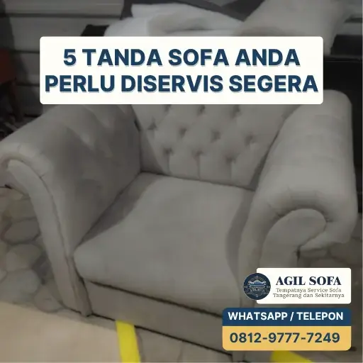 5 Tanda Sofa Anda Perlu Diservis Segera