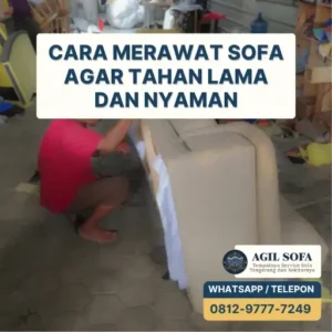Cara Merawat Sofa agar Tahan Lama dan Nyaman