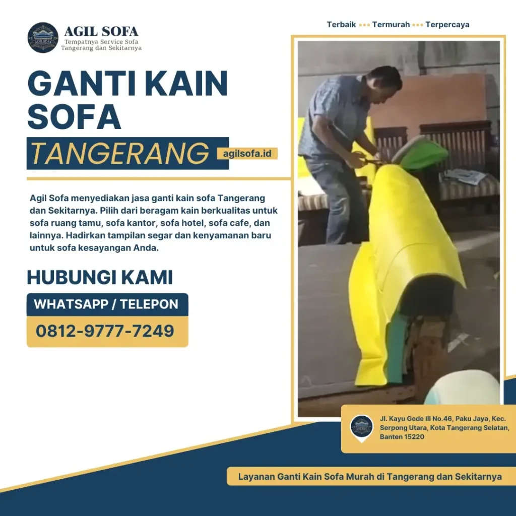Ganti Kain Sofa Tangerang