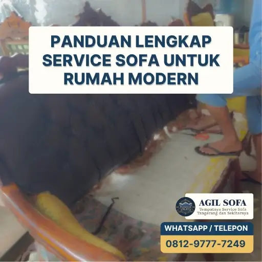 Panduan Lengkap Service Sofa untuk Rumah Modern