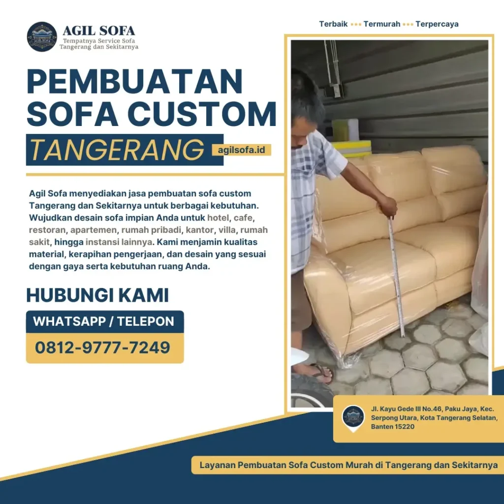 Pembuatan Sofa Custom Tangerang