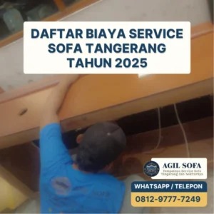 Daftar Biaya Service Sofa Tangerang Tahun 2025