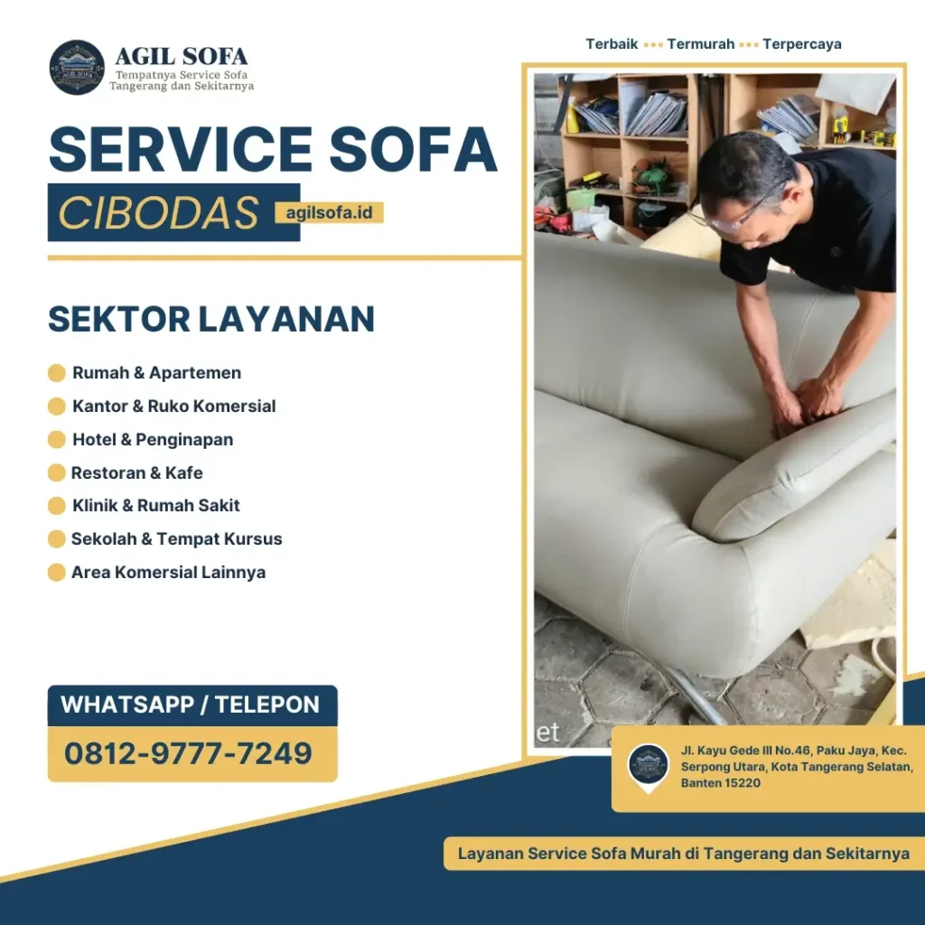 Service Sofa Cibodas - Agil Sofa (1)