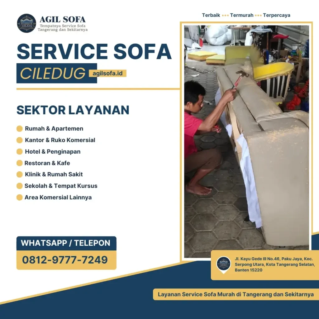 Service Sofa Ciledug - Agil Sofa (1)