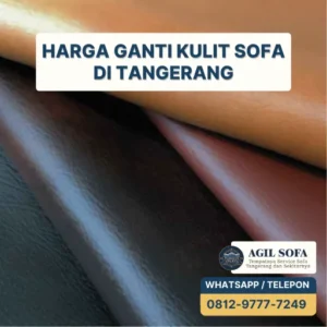 Harga Ganti Kulit Sofa di Tangerang