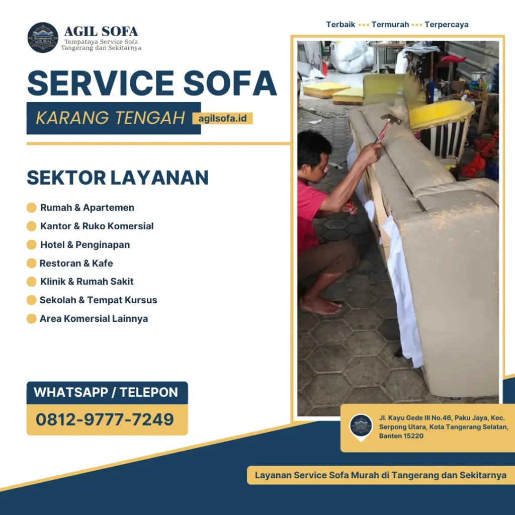 Service Sofa Karang Tengah - Agil Sofa (1)