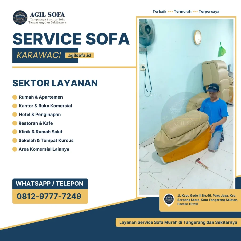 Service Sofa Karawaci - Agil Sofa (1)